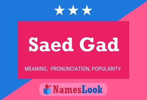 Saed Gad Name Poster