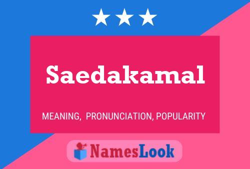 Saedakamal Name Poster