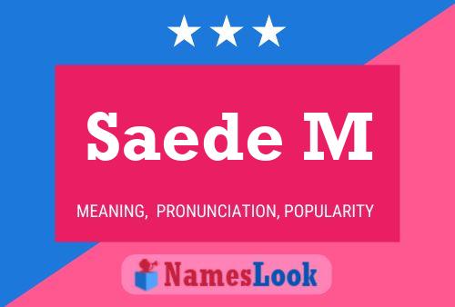 Saede M Name Poster