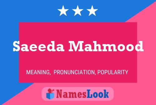 Saeeda Mahmood Name Poster