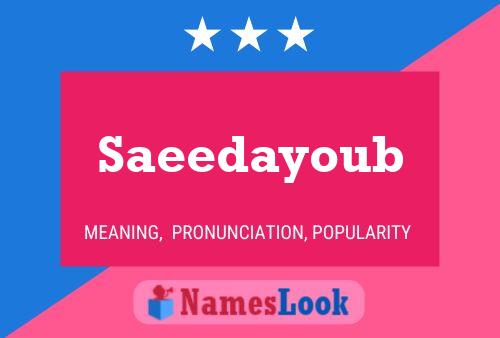 Saeedayoub Name Poster