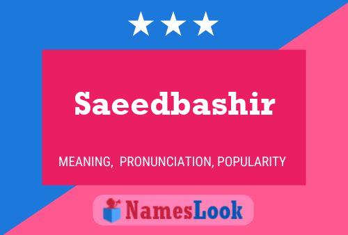 Saeedbashir Name Poster