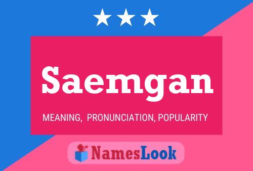 Saemgan Name Poster