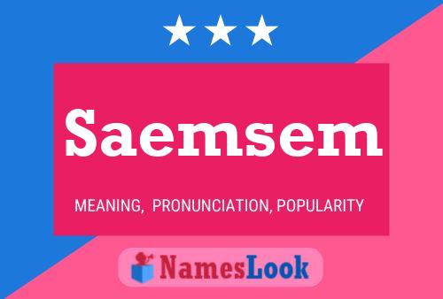 Saemsem Name Poster