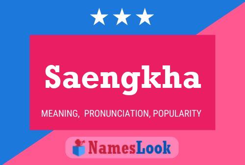 Saengkha Name Poster