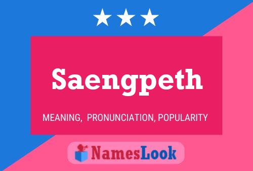 Saengpeth Name Poster