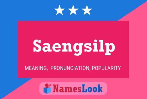 Saengsilp Name Poster