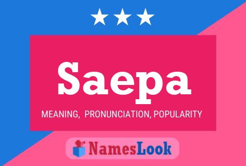 Saepa Name Poster