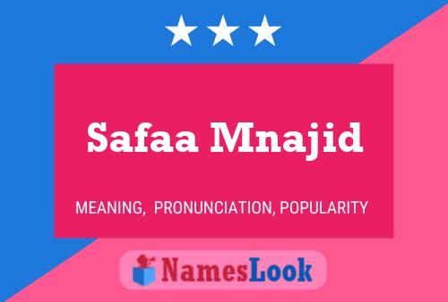 Safaa Mnajid Name Poster