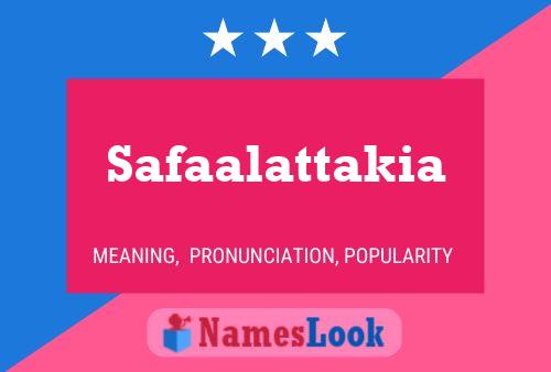 Safaalattakia Name Poster