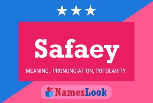 Safaey Name Poster