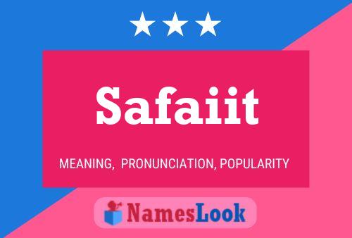 Safaiit Name Poster