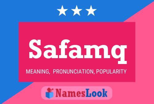 Safamq Name Poster