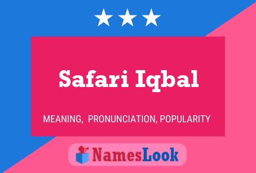 Safari Iqbal Name Poster