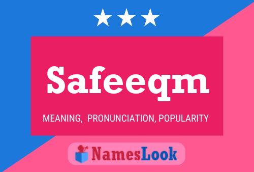 Safeeqm Name Poster