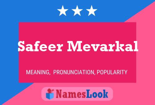 Safeer Mevarkal Name Poster