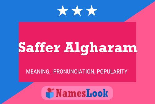 Saffer Algharam Name Poster