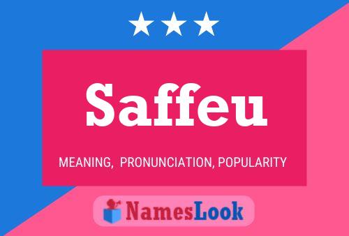 Saffeu Name Poster