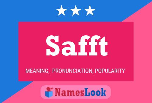 Safft Name Poster