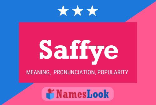 Saffye Name Poster