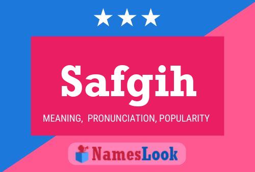 Safgih Name Poster