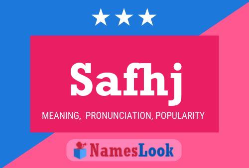 Safhj Name Poster