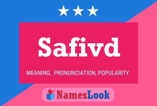 Safivd Name Poster