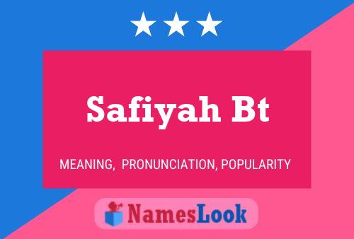 Safiyah Bt Name Poster