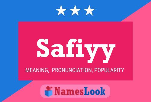 Safiyy Name Poster