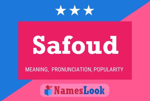 Safoud Name Poster