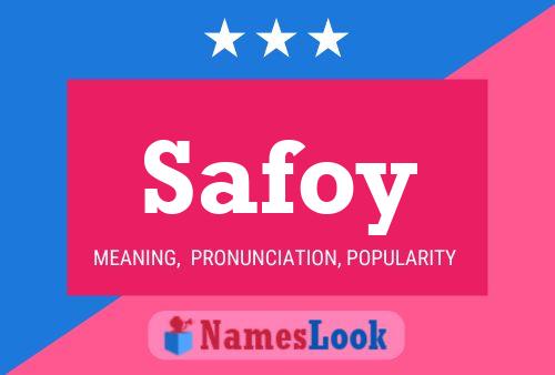 Safoy Name Poster