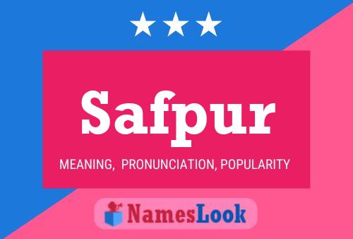 Safpur Name Poster