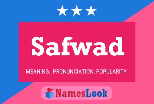 Safwad Name Poster