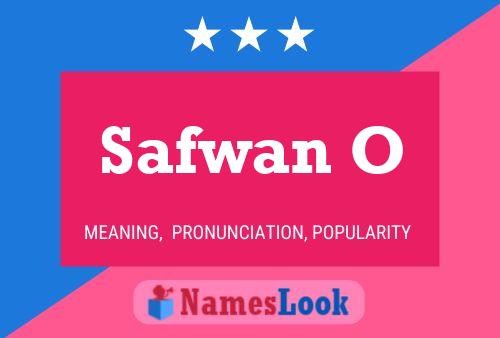 Safwan O Name Poster