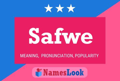 Safwe Name Poster