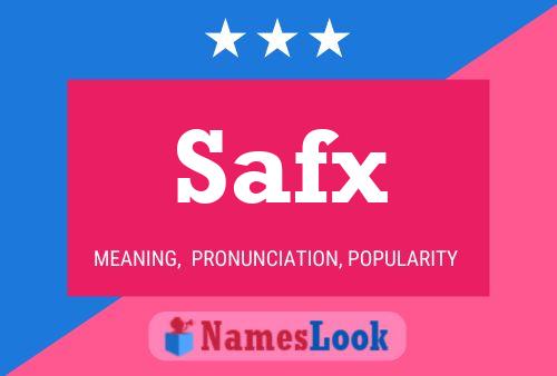 Safx Name Poster