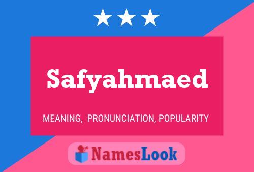 Safyahmaed Name Poster