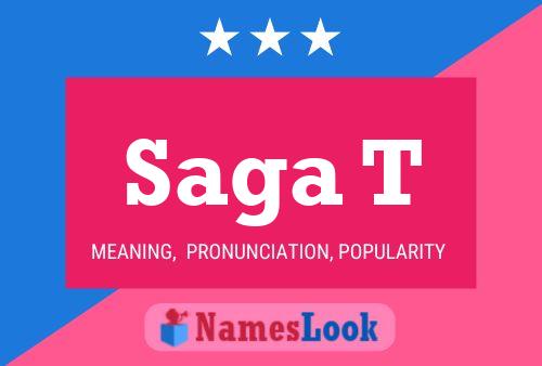 Saga T Name Poster