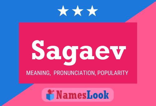 Sagaev Name Poster