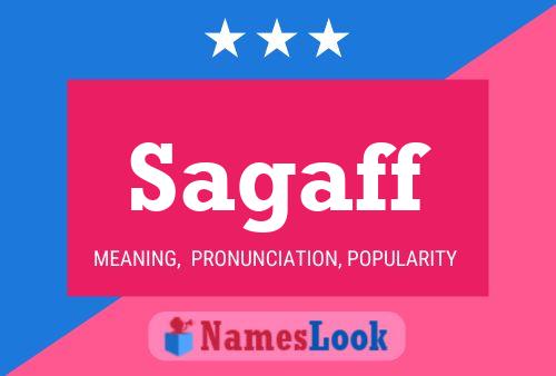 Sagaff Name Poster