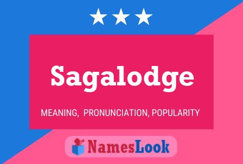 Sagalodge Name Poster