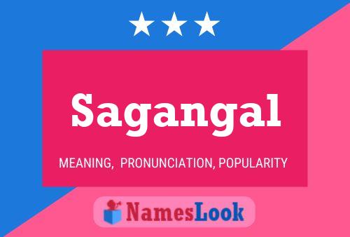 Sagangal Name Poster