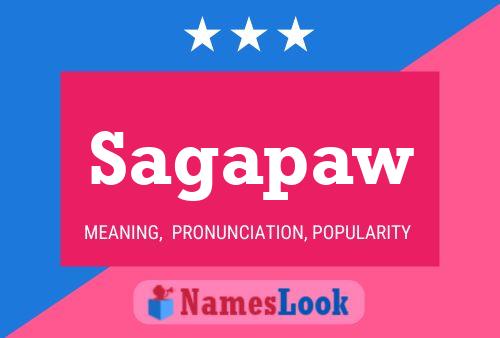 Sagapaw Name Poster