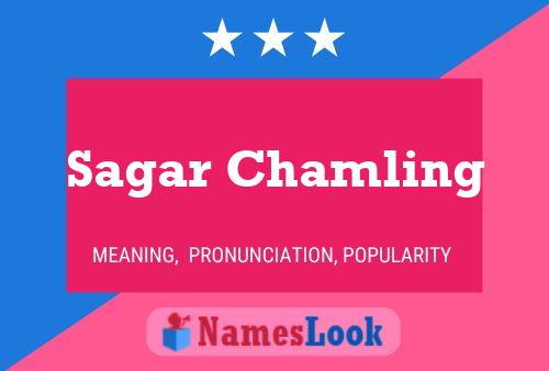 Sagar Chamling Name Poster