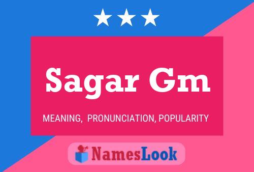 Sagar Gm Name Poster