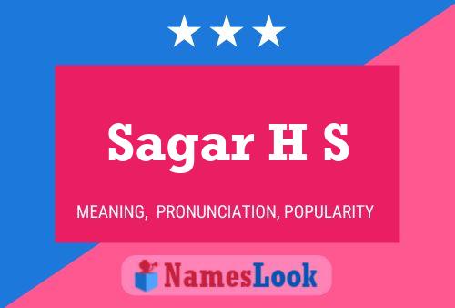 Sagar H S Name Poster