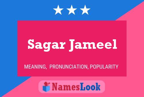 Sagar Jameel Name Poster