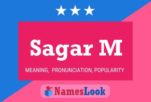 Sagar M Name Poster