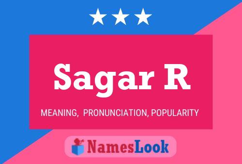 Sagar R Name Poster