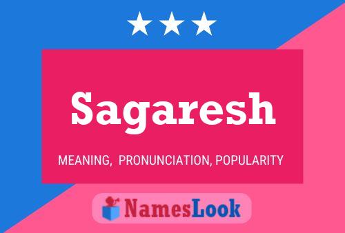 Sagaresh Name Poster